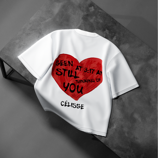3:17 AM // Still Thinking of You Tee
